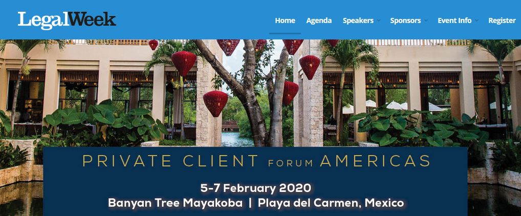 Legal Week - Private Client Forum Americas (Mexico)