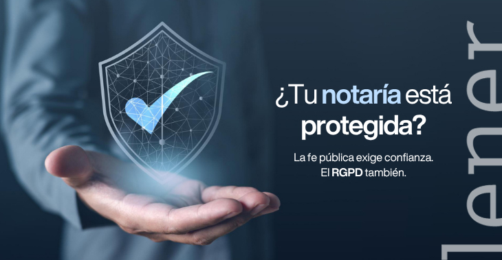 ¿Tu notaría está protegida?